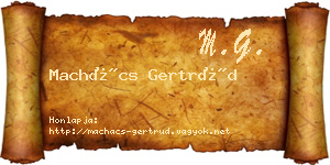 Machács Gertrúd névjegykártya